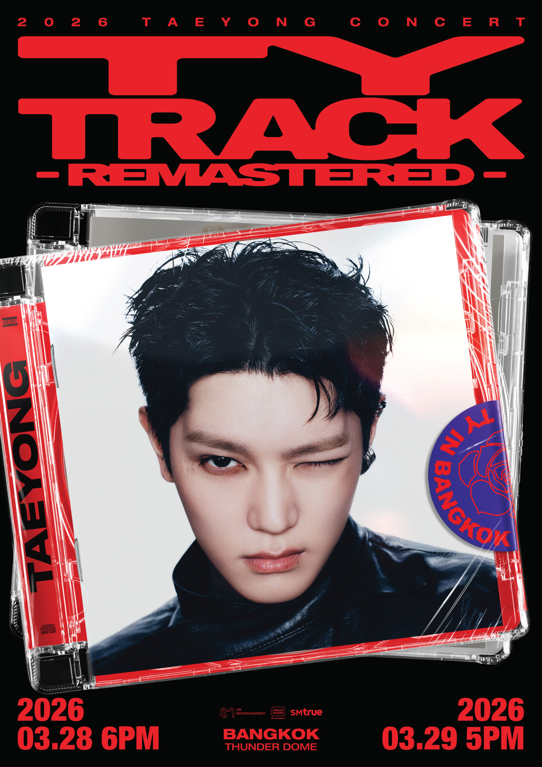ภาพโปสเตอร์ คอนเสิร์ต 2026 TAEYONG CONCERT TY TRACK REMASTERED in BANGKOK scaled คอนเสิร์ตเดี่ยวครั้งแรกในประเทศไทยของ แทยง แห่ง NCT ใน 2026 TAEYONG CONCERT <TY TRACK - REMASTERED> in BANGKOK’ ปักหมุด 28 - 29 มีนาคม 2026