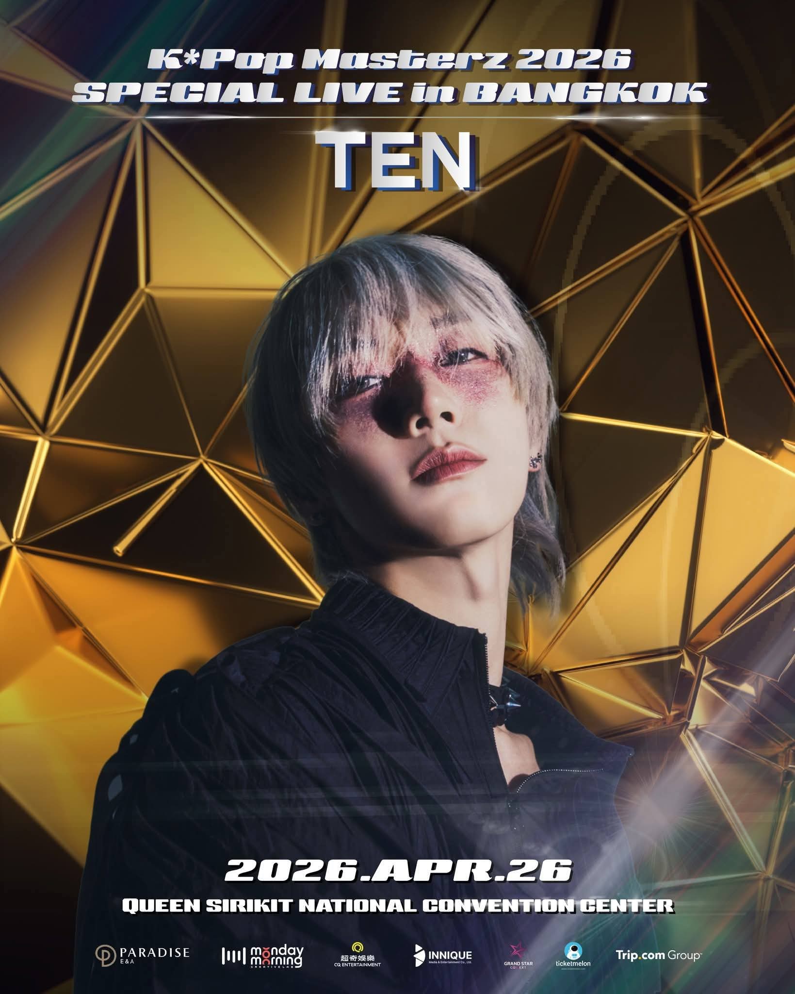 FB IMG 1774975409143 'แบมแบม-เตนล์' โคจรมาเจอกันใน "K-Pop Masterz 2026 BamBam & TEN SPECIAL LIVE in BANGKOK" 26 เม.ย. 69 ณ ศูนย์การประชุมแห่งชาติสิริกิติ์