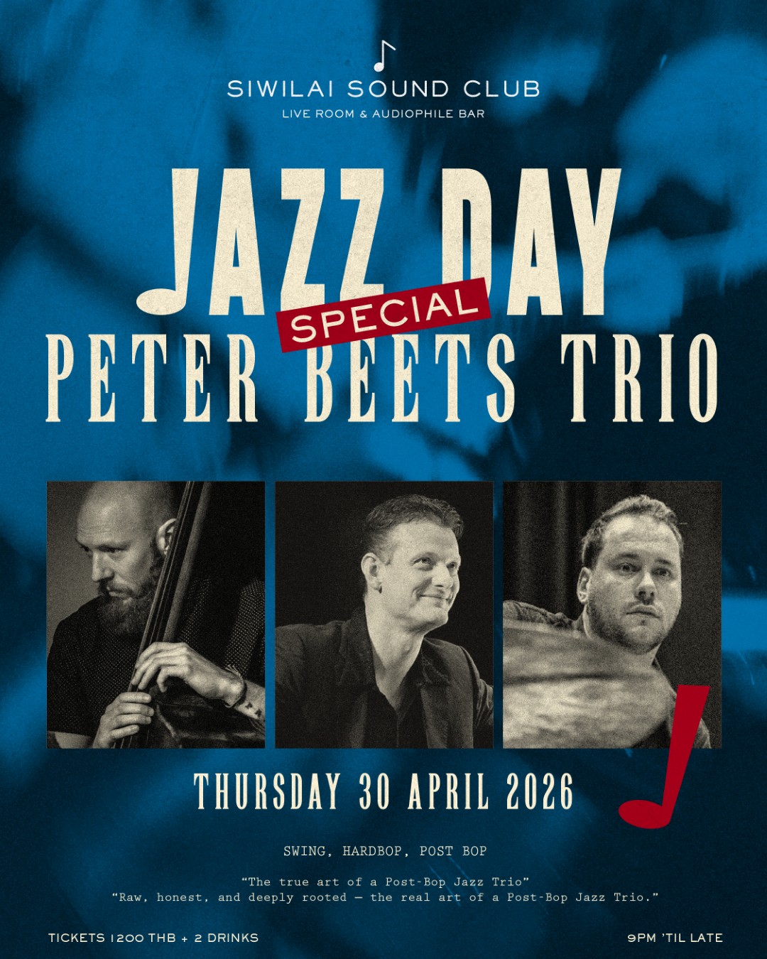 Peter Beets Trio KVArtist card 01 0 ร่วมฉลองวันแจ๊สสากลไปกับ Peter Beets Trio ร่วมด้วย Steve Zwanink และ Sander Smeets 30 เมษายน 2569 SIWILAI Sound Club