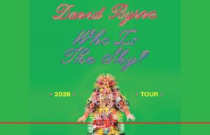 “DAVID BYRNE” ปักหมุดมาไทย คอนเสิร์ต “WHO IS THE SKY?” 10 สิงหาคมนี้ ที่ยูโอบี ไลฟ์