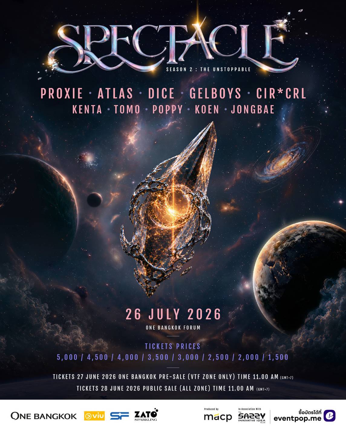 SPECTACLE CONCERT 2 : THE UNSTOPPABLE รวมขุมพลัง 6 ศิลปินบอยกรุ๊ปพร้อมวัดความเจ๋งแบบไม่สนเจนฯ 26 ก.ค. นี้! ณ ONE BANGKOK FORUM 2 841935 0 SPECTACLE CONCERT 2 : THE UNSTOPPABLE รวมขุมพลัง 6 ศิลปินบอยกรุ๊ปพร้อมวัดความเจ๋งแบบไม่สนเจนฯ 26 ก.ค. นี้! ณ ONE BANGKOK FORUM