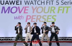 PERSES เสิร์ฟโชว์สุดเดือด พร้อมชวนแฟน ๆ MOVE YOUR FIT ไปด้วยกันกับ HUAWEI WATCH FIT 5 Series