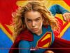 ส่องความปัง “Supergirl” หนังฮีโร่ตัวตึงแห่งปี 2026 แบบใหม่แบบสับ 26 มิถุนายน 2026 ทั้งในโรงภาพยนตร์