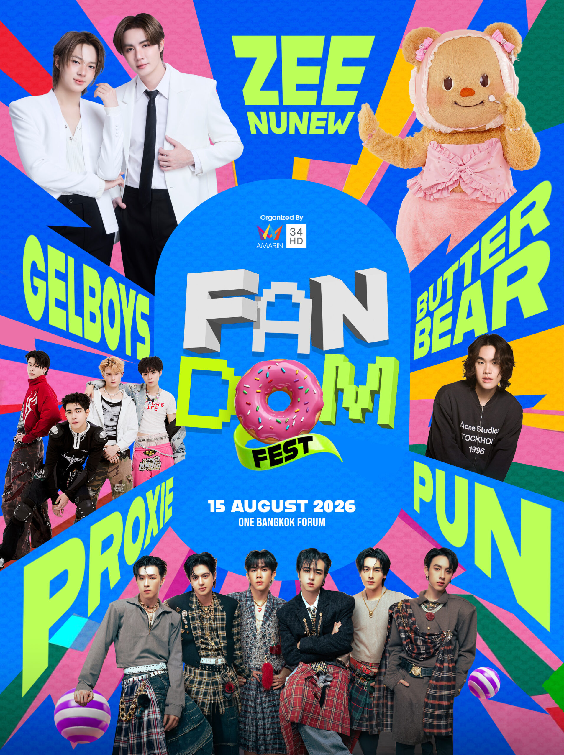 “FANDOM FEST” รวมพลังแฟนคลับ T-POP ครั้งยิ่งใหญ่ PROXIE - ZEE-NUNEW - GELBOYS - BUTTERBEAR - PUN เสาร์ที่ 15 สิงหาคม 2569 ณ One Bangkok Forum 1 Fandom Artist scaled “FANDOM FEST” รวมพลังแฟนคลับ T-POP ครั้งยิ่งใหญ่ PROXIE - ZEE-NUNEW - GELBOYS - BUTTERBEAR - PUN เสาร์ที่ 15 สิงหาคม 2569 ณ One Bangkok Forum