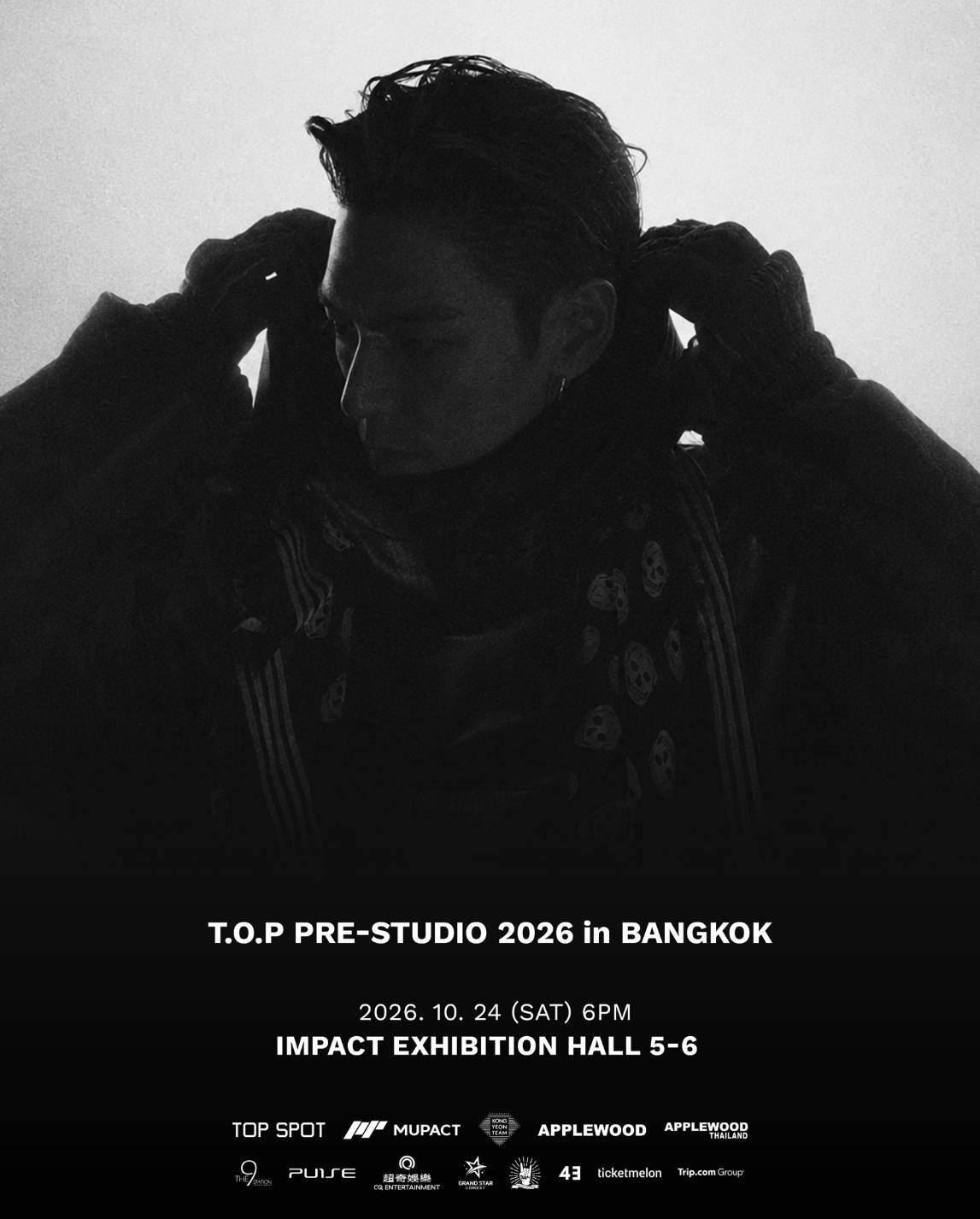 “T.O.P PRE-STUDIO 2026 in Bangkok” แฟนมีตติ้งทัวร์เดี่ยวครั้งแรกของ “T.O.P” 24 ตุลาคมนี้ ณ IMPACT Exhibition Hall 1 T.O.P PRE STUDIO 2026 in Bangkok 1 “T.O.P PRE-STUDIO 2026 in Bangkok” แฟนมีตติ้งทัวร์เดี่ยวครั้งแรกของ “T.O.P” 24 ตุลาคมนี้ ณ IMPACT Exhibition Hall