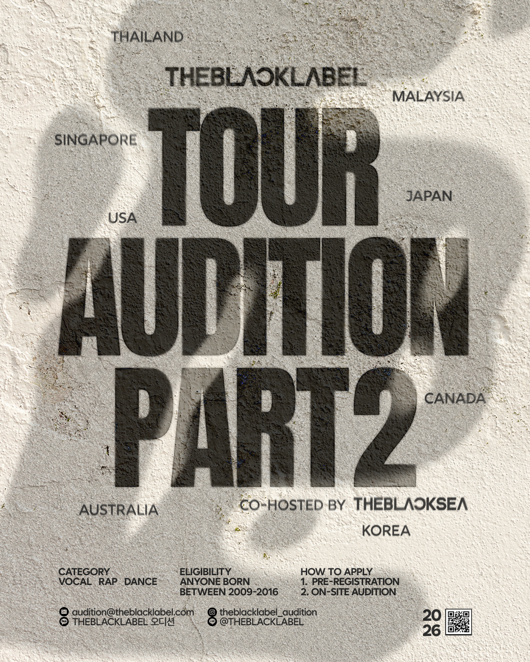 THEBLACKLABEL โกลบอลออดิชั่นใหญ่ครั้งที่ 2 เปิดรับสมัครแล้ว! เฟ้นหาเด็กไทย ใน 4 เมืองใหญ่ 1 TBL오디션 PART2 1080x1350 THEBLACKLABEL โกลบอลออดิชั่นใหญ่ครั้งที่ 2 เปิดรับสมัครแล้ว! เฟ้นหาเด็กไทย ใน 4 เมืองใหญ่