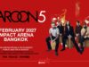 MAROON 5 พร้อมเจอแฟน ๆ ไทย อีกครั้งใน MAROON 5 Asia 2027 วันแสดง 9 กุมภาพันธ์ 2570 ที่อิมแพ็ค อารีน่า