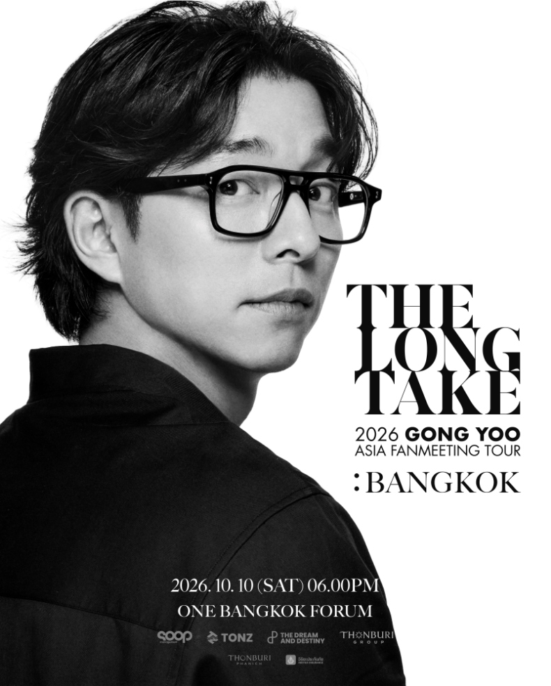 เตรียมเดินทางมาพบกับแฟนๆ ชาวไทยใน 2026 GONG YOO ASIA FANMEETING TOUR〈THE LONG TAKE〉IN BANGKOK 1 GY Special Poster TH 140926 เตรียมเดินทางมาพบกับแฟนๆ ชาวไทยใน 2026 GONG YOO ASIA FANMEETING TOUR〈THE LONG TAKE〉IN BANGKOK