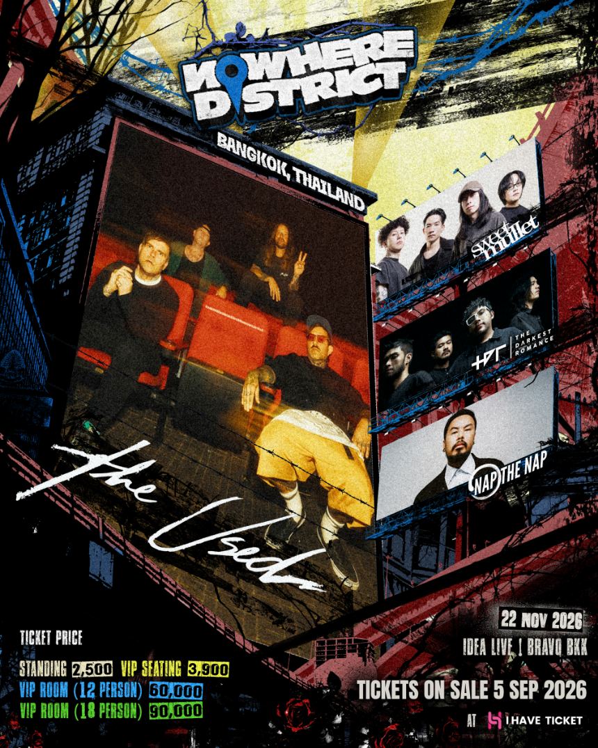 เทศกาลดนตรีอีโมแห่งปี ‘NOWHERE DISTRICT’ 22 พ.ย. นี้! ณ IDEA LIVE, BRAVO BKK 1 line up nowheredistrict kv final 3 เทศกาลดนตรีอีโมแห่งปี ‘NOWHERE DISTRICT’ 22 พ.ย. นี้! ณ IDEA LIVE, BRAVO BKK